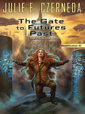 cover image of The Gate to Futures Past